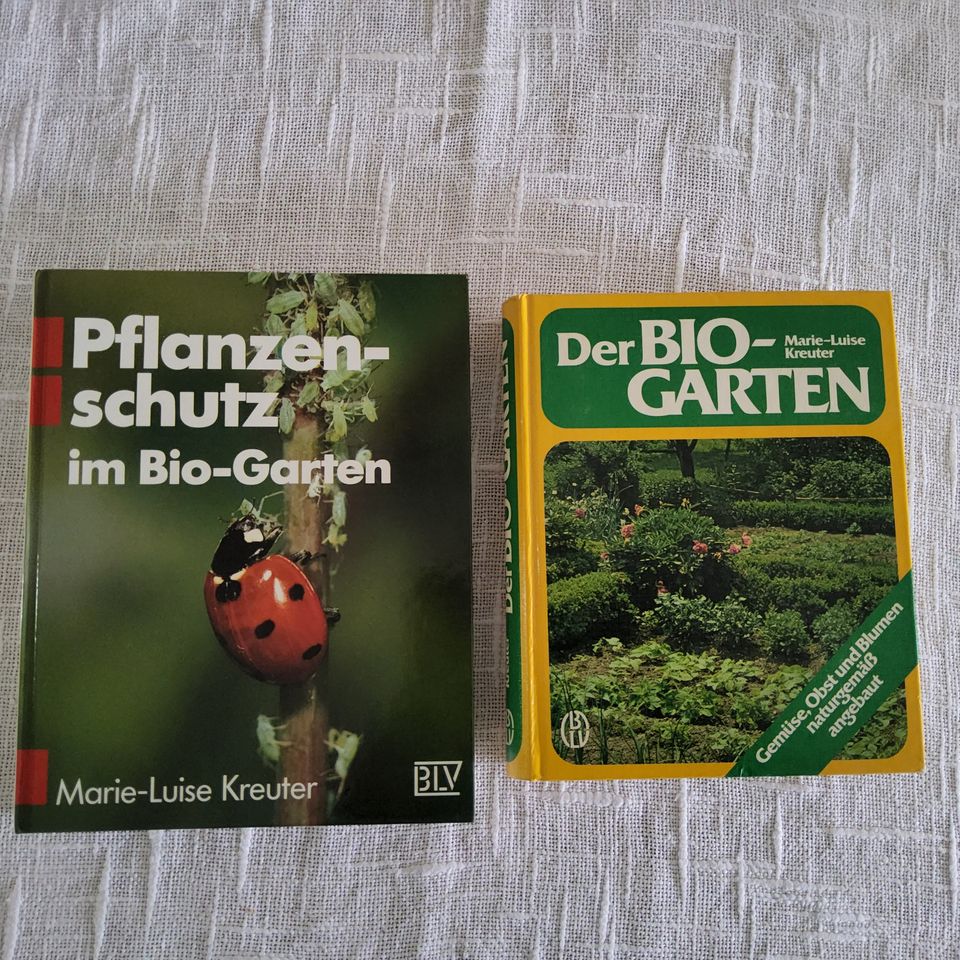 M-L. Kreuter: Der Bio- Garten, Pflanzenschutz im Bio- Garten je 7 in Köln