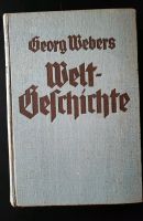 Georg Webers Weltgeschichte in übersichtlicher  Darstellung. 1935 Schleswig-Holstein - Oldenburg in Holstein Vorschau