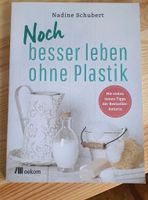 Nadine Schubert, Besser leben ohne Plastik Umweltschutz Nachhalt Schleswig-Holstein - Ammersbek Vorschau