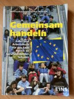 Gemeinsam handeln Lehr- Arbeitsbuch Politik berufsbildende Schule Niedersachsen - Weener Vorschau