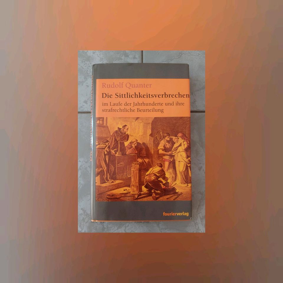 RUDOLF QUANTER: 'DIE SITTLICHKEITSVERBRECHEN..' in Berlin