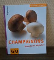 GU Champignons Rezepte mit Köpfchen wie Neu Nordrhein-Westfalen - Rommerskirchen Vorschau