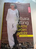 Barbara Rütting durchs Leben getobt Buch Wandsbek - Hamburg Poppenbüttel Vorschau