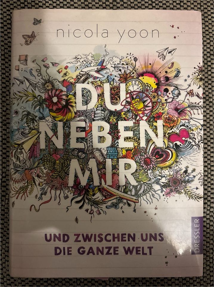 Buch - nicola yoon- DU NEBEN MIR UND ZWISCHEN UNS DIE GANZE WELT in Brake (Unterweser)