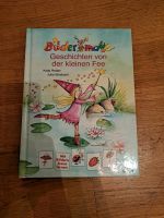 "Geschichten von der kleinen Fee" Lesen lernen, Kinderbuch Mülheim - Köln Dünnwald Vorschau