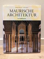 Literatur Maurische Architektur in Andalusien Kultur Barrucand Rheinland-Pfalz - Ransbach-Baumbach Vorschau