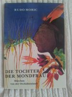 Rudo Moric - Die Tochter der Mondfrau Niedersachsen - Braunlage Vorschau