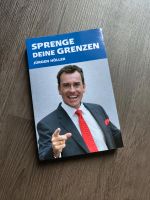 Sprenge deine Grenzen - Jürgen Höller Bayern - Altenstadt an der Waldnaab Vorschau