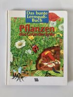 Pflanzen das Grün der Erde, Lernspaßbuch, Kinderbuch Baden-Württemberg - Sasbach Vorschau
