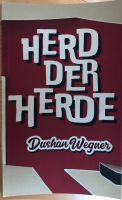 Herd der Herde  von  Dushan Wegner Stuttgart - Untertürkheim Vorschau