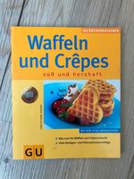 WAFFELN UND CRÊPES - G/U - KÜCHENRATGEBER - BUCH Lübeck - St. Lorenz Nord Vorschau