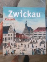 Buchband "Zwickau Chronik" (500 Jahre Zwickau) Sachsen - Chemnitz Vorschau