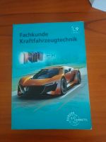 Fachkunde Kraftfahrzeugtechnik Bücher Wiesbaden - Mainz-Kastel Vorschau