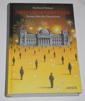 Jahrtausendwende; Burkhard Wehner; Roman über die Demokratie; Rheinland-Pfalz - Neustadt an der Weinstraße Vorschau