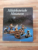 DDR Buch Militärhistorische Miniaturen Militärverlag Mecklenburg-Vorpommern - Wismar Vorschau