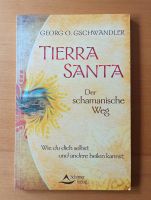 Tierra Santa Georg Gschwandler Bayern - Königsbrunn Vorschau