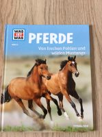 Was ist Was Pferde / von frechen Pferden und wilden Mustangs Niedersachsen - Neustadt am Rübenberge Vorschau