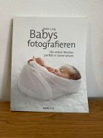 Buch: Babys fotografieren von Robin Long Bayern - Essenbach Vorschau