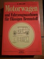 Buch "Motorwagen....flüssigen Brennstoff" - A. Heller Bayern - Gröbenzell Vorschau