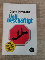 Oliver Uschmann - Voll beschäftigt Berlin - Neukölln Vorschau