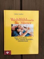 Wohlfühlinseln für Mütter Hessen - Gießen Vorschau