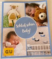 Buch Schlaf schön Baby Baden-Württemberg - Heilbronn Vorschau