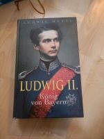 Buch Ludwig II. König von Bayern Hessen - Villmar Vorschau