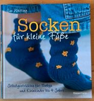 Socken für kleine Füße / Handarbeitsbuch Niedersachsen - Stadthagen Vorschau