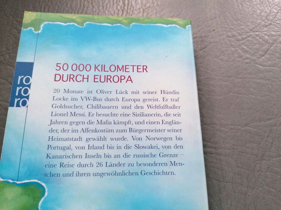 Neues vom Nachbarn, 50000 km durch Europa von Oliver Lück in Frauendorf
