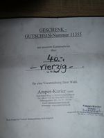 Geschenkgutschein Amper-Kurier ( Wert 40,00 ) Bayern - Emmering Vorschau