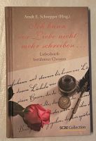 Buch: Ich kann vor Liebe nicht mehr schreiben…Liebesbriefe berühm Rheinland-Pfalz - Koblenz Vorschau