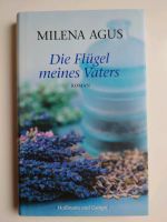 Die Flügel meines Vaters - ROMAN Hessen - Eltville Vorschau