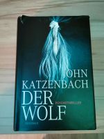 Der Wolf von John Katzenbach gebundene Ausgabe Niedersachsen - Varel Vorschau