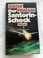 Der Santorin-Schock, Alistair MacLean Bayern - Stammham b. Ingolstadt Vorschau