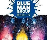 ❗❗ Sale ❗❗ 30% LAST MINUTE RABATT FÜR BLUE MAN GROUP BERLIN Berlin - Mitte Vorschau