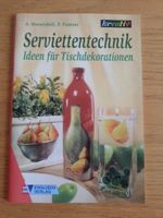 Buch "Serviettentechnik - Ideen für Tischdekorationen" Bayern - Kaisheim Vorschau