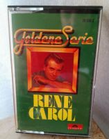 MC Goldene Serie - Rene Carol - polydor Schleswig-Holstein - Flensburg Vorschau