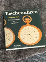Taschenuhren, Buch, Reinhard Meis, Callwey Niedersachsen - Wolfsburg Vorschau