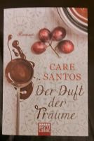 Der Duft der Träume von Care Santos (Taschenbuch) Bielefeld - Ummeln Vorschau