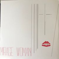 Mirage – Woman / DR001 / 12" Vinyl, Limited, Reissue, White, Neu Berlin - Lichtenberg Vorschau