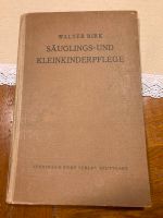 Säuglings- und Kleinkinderpflege, Walter Birk, 1946 Saarland - Großrosseln Vorschau