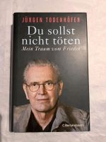 Jürgen Todenhöfer "Du sollst nicht töten" Hessen - Kassel Vorschau