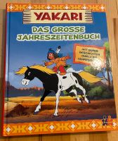 Yakari - Das große Jahreszeitenbuch Bayern - Kulmbach Vorschau