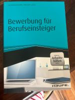 Buch Bewerbung für Berufseinsteiger Düsseldorf - Holthausen Vorschau