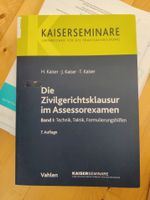 Kaiser - Zivilgerichtsklausur im Assessorexamen - 7. Aufl. (2016) Bayern - Stefansberg Vorschau