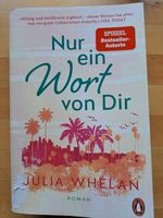 Nur ein Wort von Dir - Roman von Julia Whelan Bayern - Landshut Vorschau