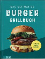 Das ultimative Burger-Grillbuch Tolle Rezepte mit und ohne Fleisc Niedersachsen - Oldenburg Vorschau