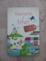 Buch ~ Glücksorte in Erfurt ~ Jessika Fichtel Thüringen - Kölleda Vorschau