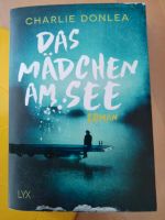 Roman "Das Mädchen am See", Charlie Donlea, LYX Verlag Bayern - Poing Vorschau