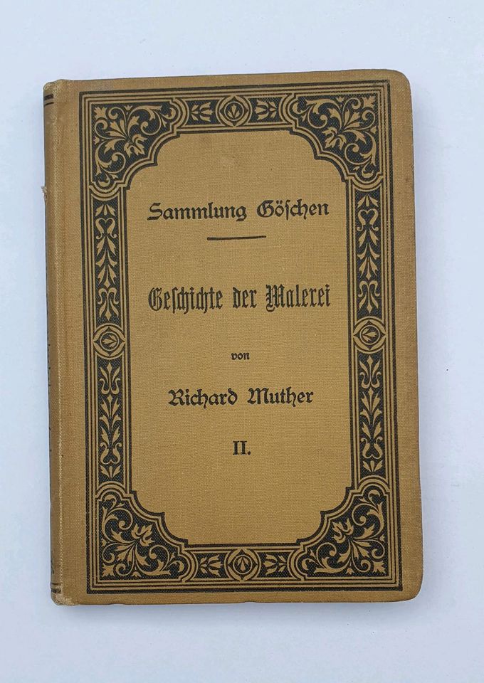 Sammlung Göschen Geschichte der Malerei Richard Muther 1902, Buch in Pöttmes